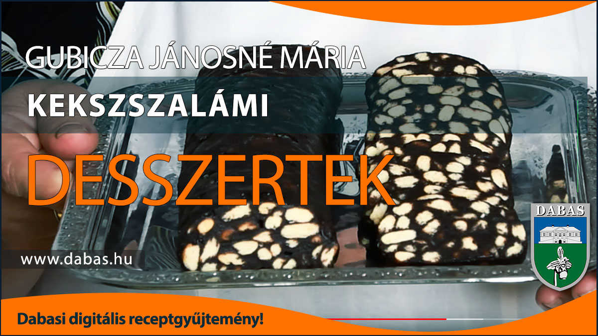 Gubicza Jánosné Mária - Kekszszalámi
