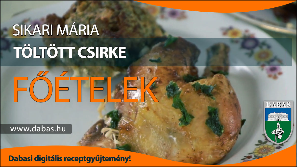 Sikari Mária - Töltött Csirke