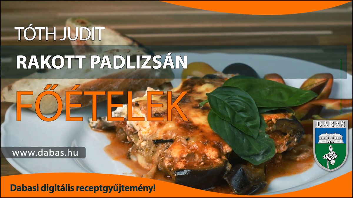 Tóth Judit - Rakott padlizsán