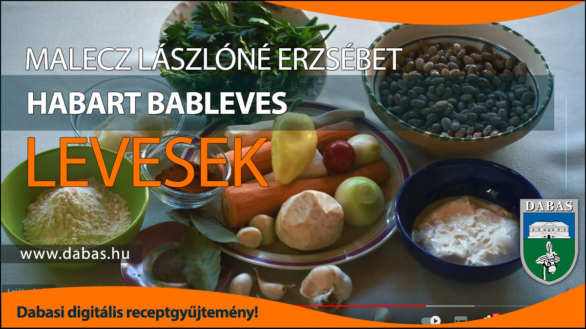 Malecz Lászlóné Erzsébet - Habart bableves