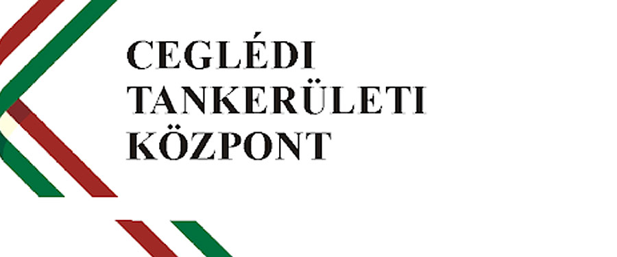 A Ceglédi Tankerületi Központ tájékoztatója