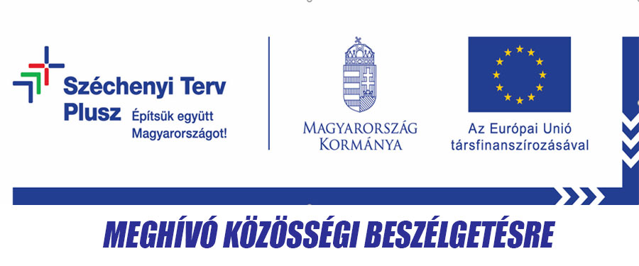 MEGHÍVÓ KÖZÖSSÉGI BESZÉLGETÉSRE