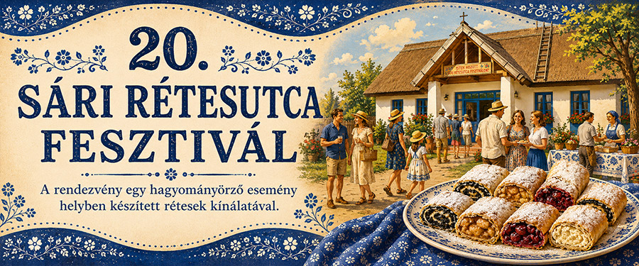 20. SÁRI RÉTES UTCA FESZTIVÁL