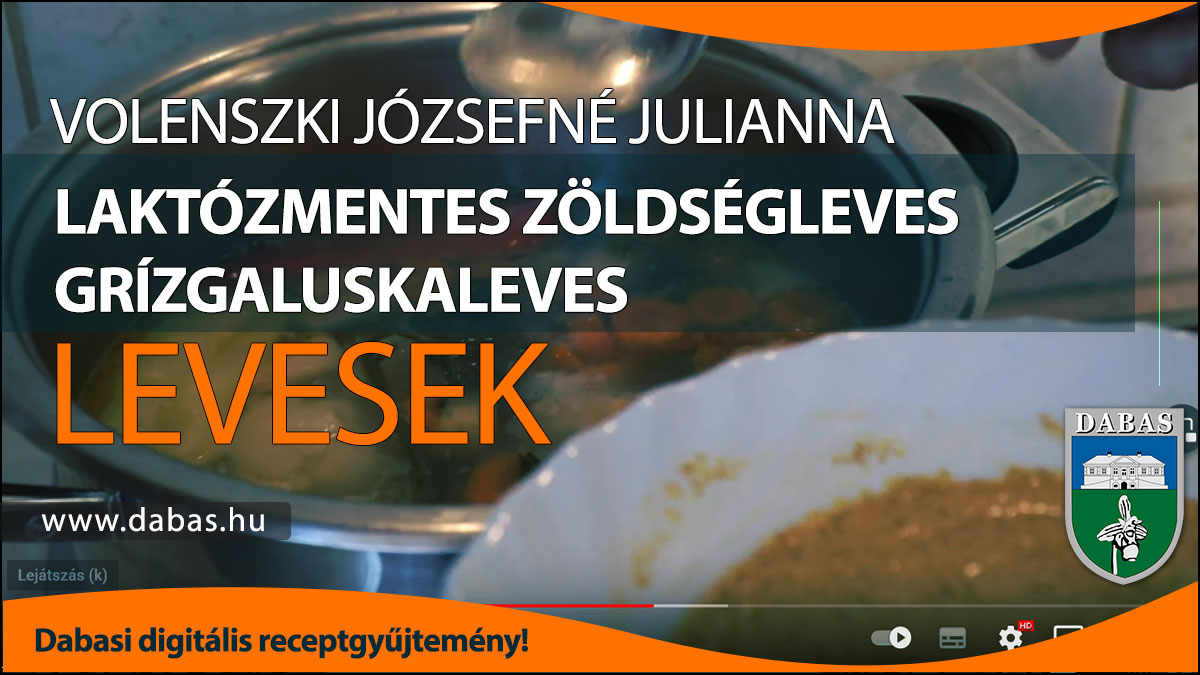 Volenszki Józsefné Julianna - Laktózmentes zöldségleves grízgaluskaleves
